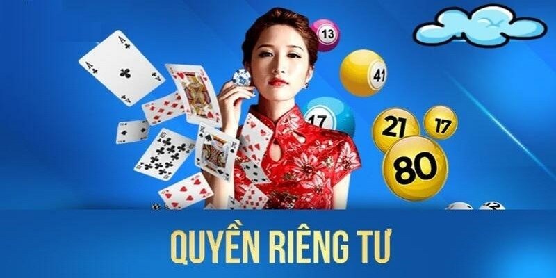 Lý do cần có chính sách riêng tư tại nhà cái 188BET